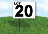 LOT 20 BLACK WHITE Yard Sign with Stand LAWN SIGN