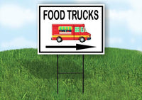 FOOD TRUCKS RIGHT ARROW BLACK Yard Sign Road with Stand LAWN SIGN Single sided