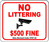 Ohio Revised Code 3767.32 No Littering No Littering $500 Aluminum composite sign