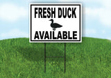 FRESH DUCK AVAILABLE BLACK BORDER Yard Sign Road with Stand LAWN SIGN