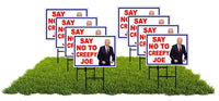 8 pack Signs SAY NO TO CREEPY JOE 8 PACK trump Yard Sign Road Sign with stands