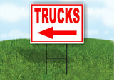 TRUCKS LEFT arrow red Yard Sign Road with Stand LAWN SIGN Single sided