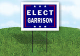 ELECT GARRISON 18 in x 24 in Yard Sign Road Sign with Stand