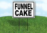 FUNNEL CAKE  BLACK BORDER Yard Sign Road with Stand LAWN SIGN