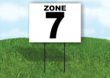 ZONE 7 BLACK WHITE Yard Sign with Stand LAWN SIGN