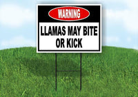 warning LLAMAS MAY BITE OR KICK Yard Sign Road with Stand LAWN SIGN