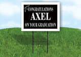 AXEL CONGRATULATIONS GRADUATE 18 in x 24 in Yard Sign Road Sign with Stand