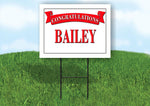 BAILEY CONGRATULATIONS RED BANNER 18in x 24in Yard sign with Stand