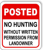 POSTED NO HUNTING WITHOUT WRITTEN PERMISSION RED Metal Aluminum composite sign