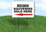 WISCONSIN SOUVENIRS SOLD HERE LEFT ARROW Yard Sign w Stand LAWN  SIGN Single