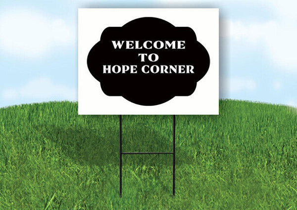 WELCOME TO HOPE CORNER