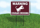 WARNING COUGAR CROSSING TRAIL Yard Sign Road with Stand LAWN SIGN