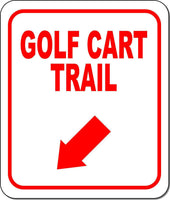GOLF CART TRAIL RED 8 Arrow Variations Metal Aluminum composite sign