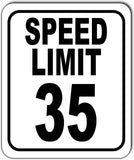 SPEED LIMIT 35 mph Outdoor Metal sign slow warning traffic road street