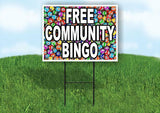 FREE COMMUNITY BINGO WITH BINGO BALL BACKGRO Yard Sign Road with Stand LAWN SIGN