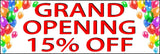Grand opening 15% Off Banner size options store opening sale indoor outdoor
