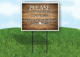 PLEASE NO CAMERAS OR PHONES DURING SCROLL Yard Sign Road with Stand LAWN SIGN
