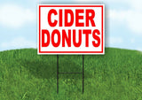 CIDER DONUTS RED WHITE Yard Sign Road with Stand LAWN SIGN