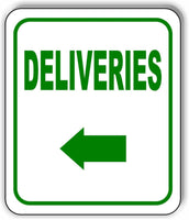 DELIVERIES DIRECTIONAL GREEN 8 Arrow Variations Metal Aluminum composite sign