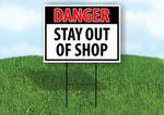 DANGER STAY OUT OF SHOP OSHA Plastic Yard Sign ROAD SIGN with Stand LAWN POSTER