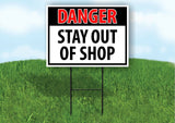 DANGER STAY OUT OF SHOP OSHA Plastic Yard Sign ROAD SIGN with Stand LAWN POSTER