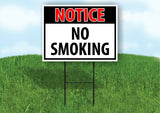 NOTICE NO SMOKING Yard Sign Road with Stand LAWN POSTER