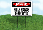 DANGER RIFLE RANGE DO NOT ENTER Yard Sign with Stand LAWN SIGN