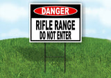 DANGER RIFLE RANGE DO NOT ENTER Yard Sign with Stand LAWN SIGN