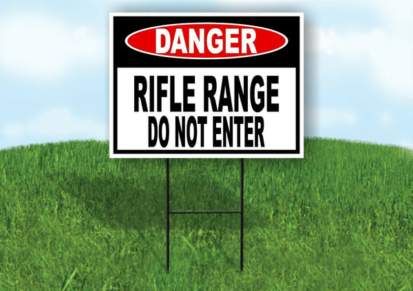 DANGER RIFLE RANGE DO NOT ENTER Yard Sign with Stand LAWN SIGN