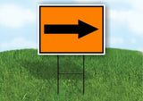 RIGHT ARROW Construction ORANGE Yard Sign Road with Stand LAWN SIGN Single sided