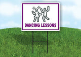 DANCING LESSONS PURPLE Yard Sign Road with Stand LAWN SIGN