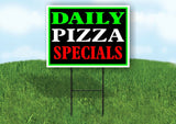 DAILY PIZZA SPECIALS NEON Yard Sign with Stand LAWN SIGN