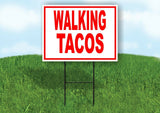 WALKING TACOS RED WHITE Yard Sign Road with Stand LAWN SIGN
