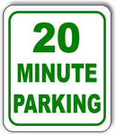 20 Minute Parking Metal Aluminum Composite Sign