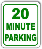 20 Minute Parking Metal Aluminum Composite Sign
