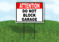 ATTENTION DO NOT BLOCK GARAGE BLACK RED Yard Sign Road with Stand LAWN SIGN