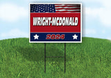 WRIGHT-MCDONALD FLAG RED 2024 18inx24in Yard Road Sign w/ Stand