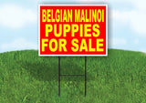 Belgian Malinoi PUPPIES FOR SALE YELLOW RED Yard Sign Road with Stand LAWN SIGN