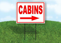 CABINS RIGHT ARROW RED Yard Sign Road with Stand LAWN SIGN Single sided