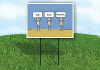 WE ARE HIRING STICK PEOPLE Plastic Yard Sign ROAD SIGN with Stand
