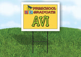 AVI PRESCHOOL GRADUATE 18 in x 24 in Yard Sign Road Sign with Stand