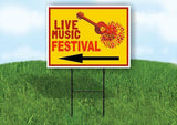 Live music festival left arrow Yard Sign Road with Stand LAWN SIGN Single sided