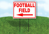 FOOTBALL FIELD LEFT ARROW RED 18INX24IN YARD ROAD SIGN W/ STAND