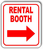 RENTAL BOOTH RIGHT ARROW Metal Aluminum Composite Sign