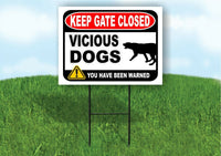 KEEP GATE CLOSED NO MATTER WHAT THE VICIOUS DOG Yard Sign with Stand LAWN POSTER