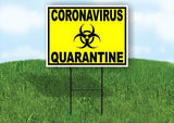VIRUS QUARANTINE INFECTION Yellow Yard Sign Road with Stand LAWN SIGN