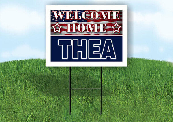 THEA WELCOME HOME FLAG 18 in x 24 in Yard Sign Road Sign with Stand