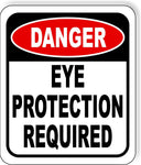 Danger eye protection required metal outdoor sign long-lasting