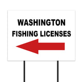 WASHINGTON _FISHING LICENSES LEFT ARROW RED Yard Sign w Stand LAWN SIGN Single