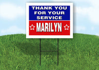 MARILYN THANK YOU SERVICE 18 in x 24 in Yard Sign Road Sign with Stand